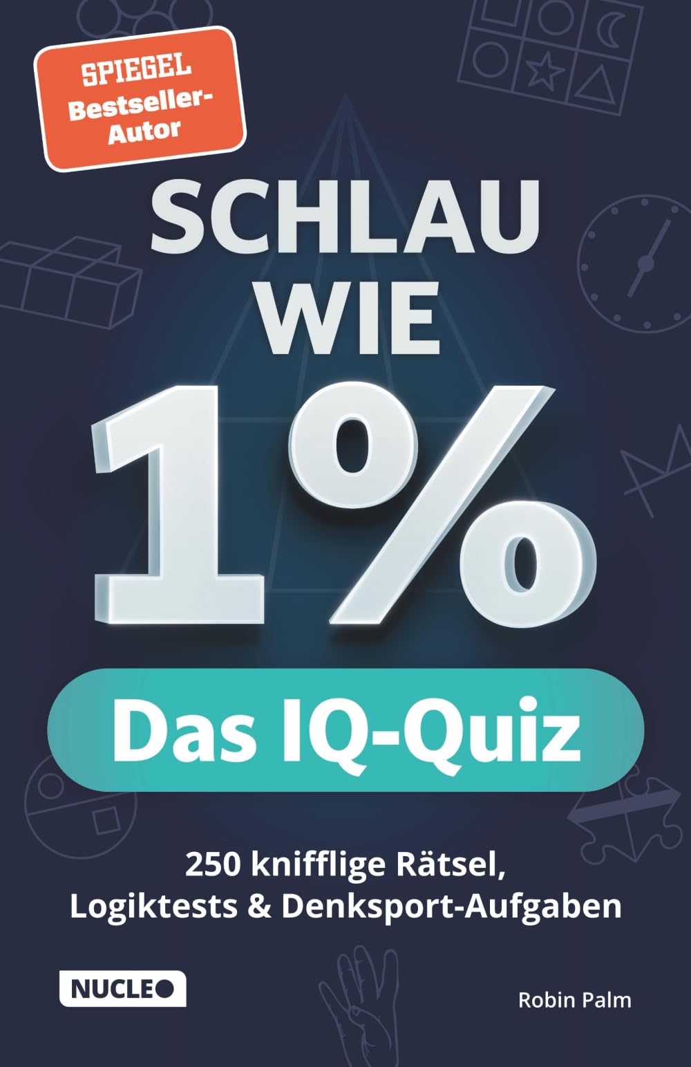Schlau wie 1% - Das IQ-Quiz Business, Finance & Career