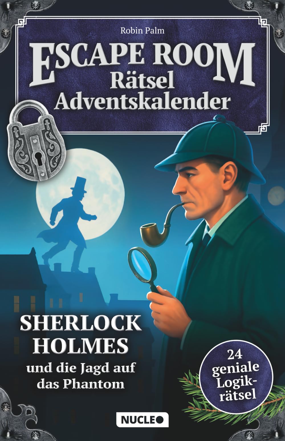 Der Escape Room Rätsel-Adventskalender: Sherlock Holmes & die Jagd auf das Phantom Social Sciences Books