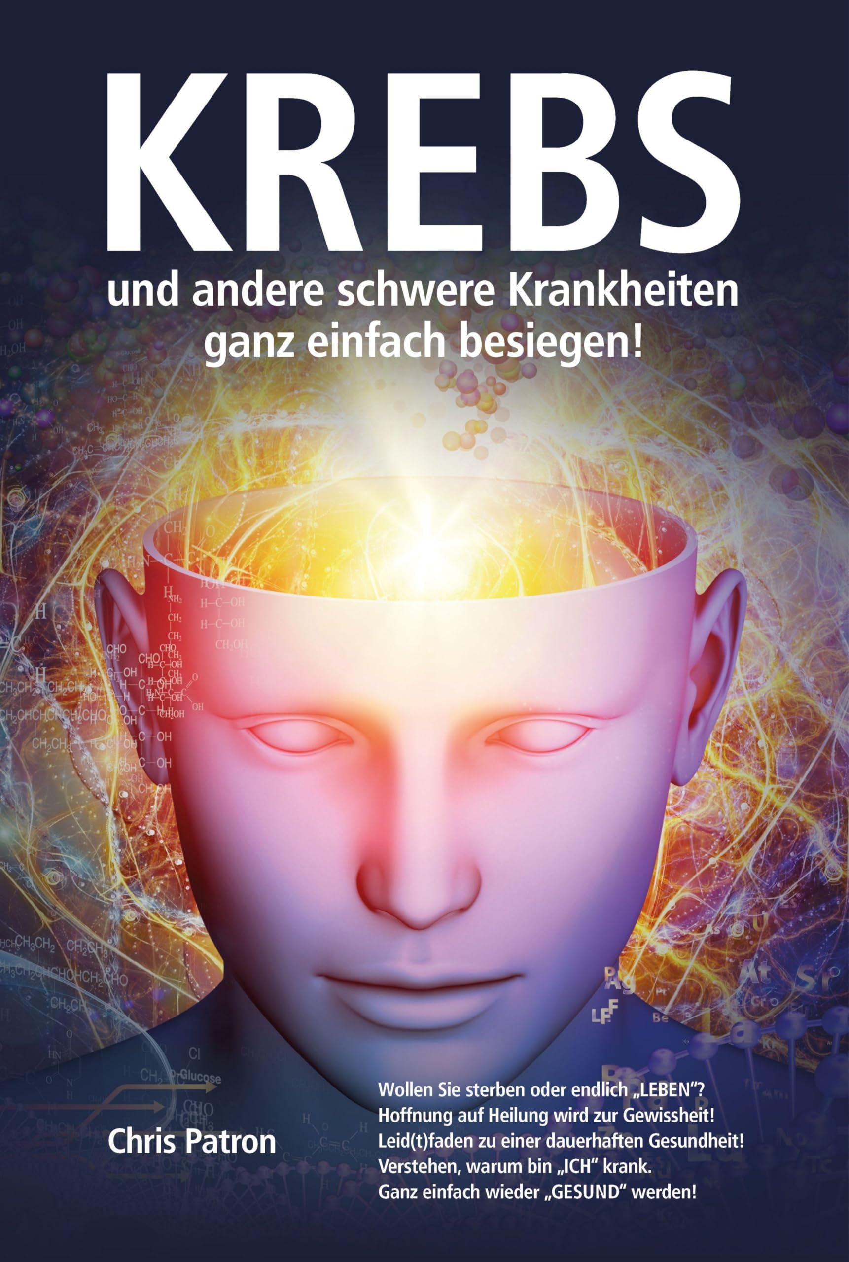 Krebs und andere schwere Krankheiten ganz einfach besiegen! Health, Nutrition & Fitness