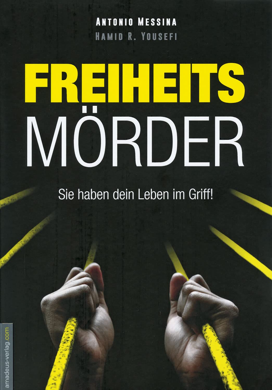 Freiheitsmörder Law