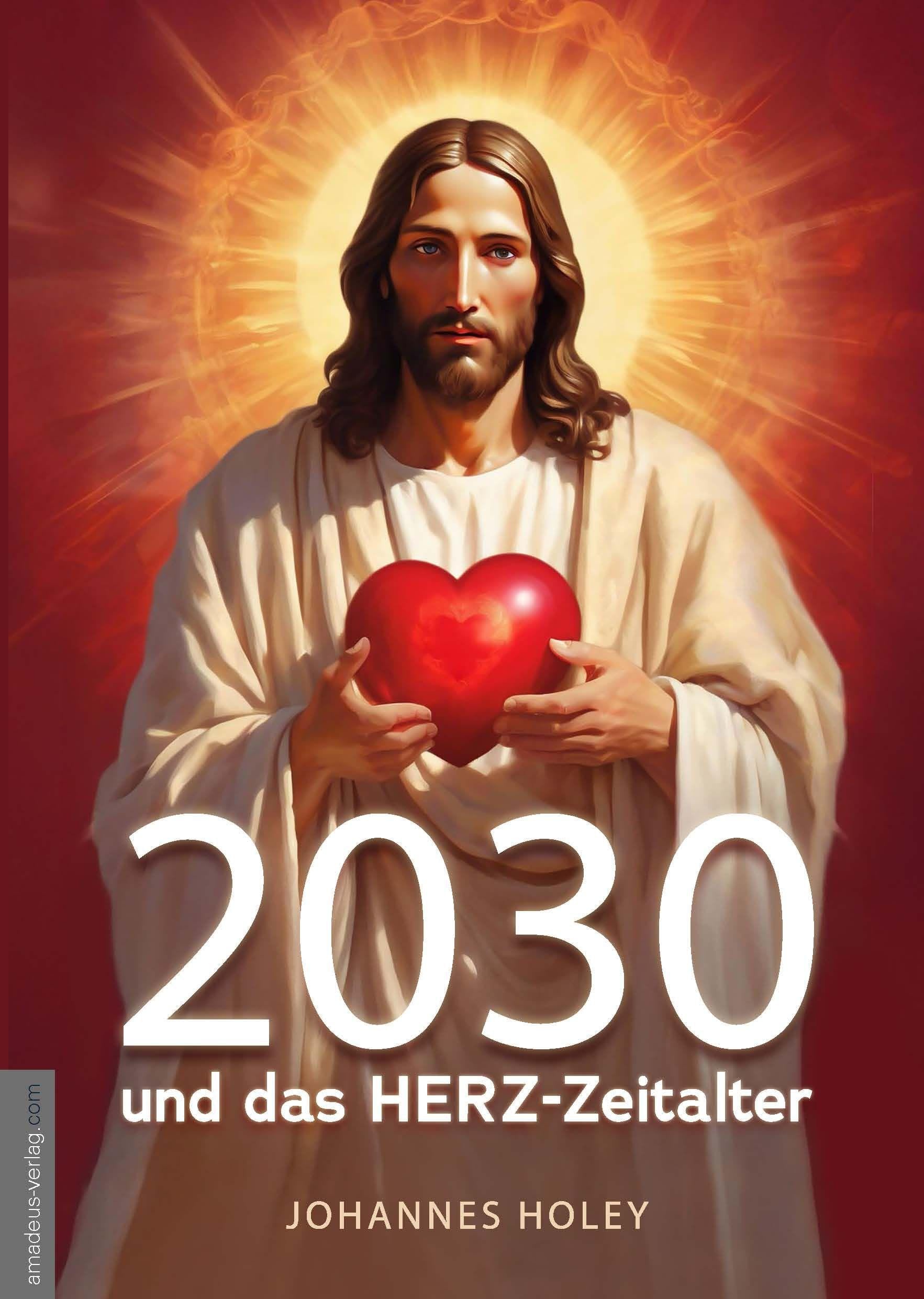 2030 und das HERZ-Zeitalter book