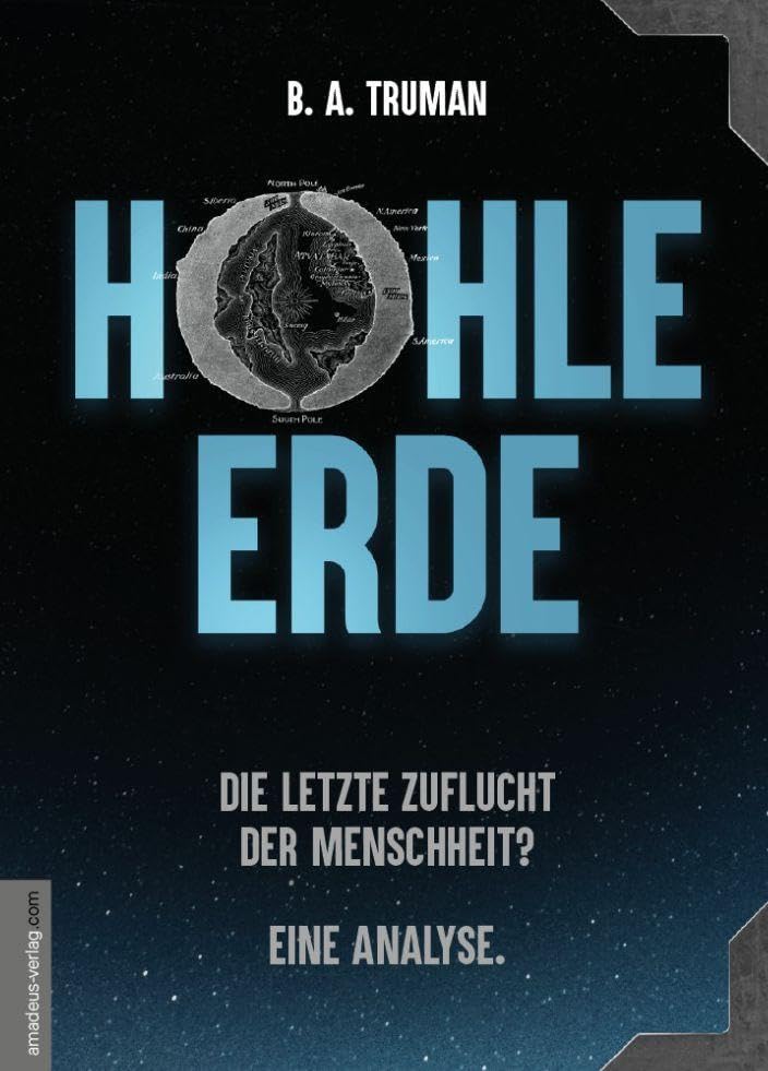 HOHLE ERDE - Die letzte Zuflucht der Menschheit? Eine Analyse. Religion & Esotericism