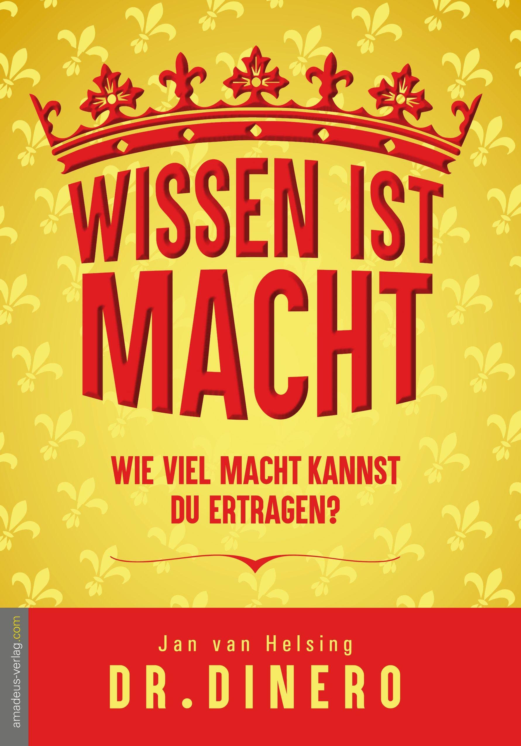 Wissen ist Macht - wieviel Macht kannst Du ertragen?: Wenn Dir Dein Leben nicht passt, dann glaub doch was anderes! Religion & Esotericism
