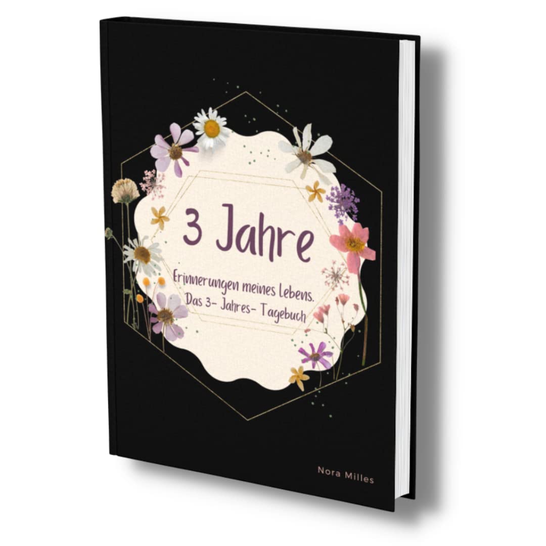3 Jahre: Erinnerungen meines Lebens. Das 3-Jahres-Tagebuch ohne Fragen. Einfaches Momente Buch zum Ausfüllen. Memories