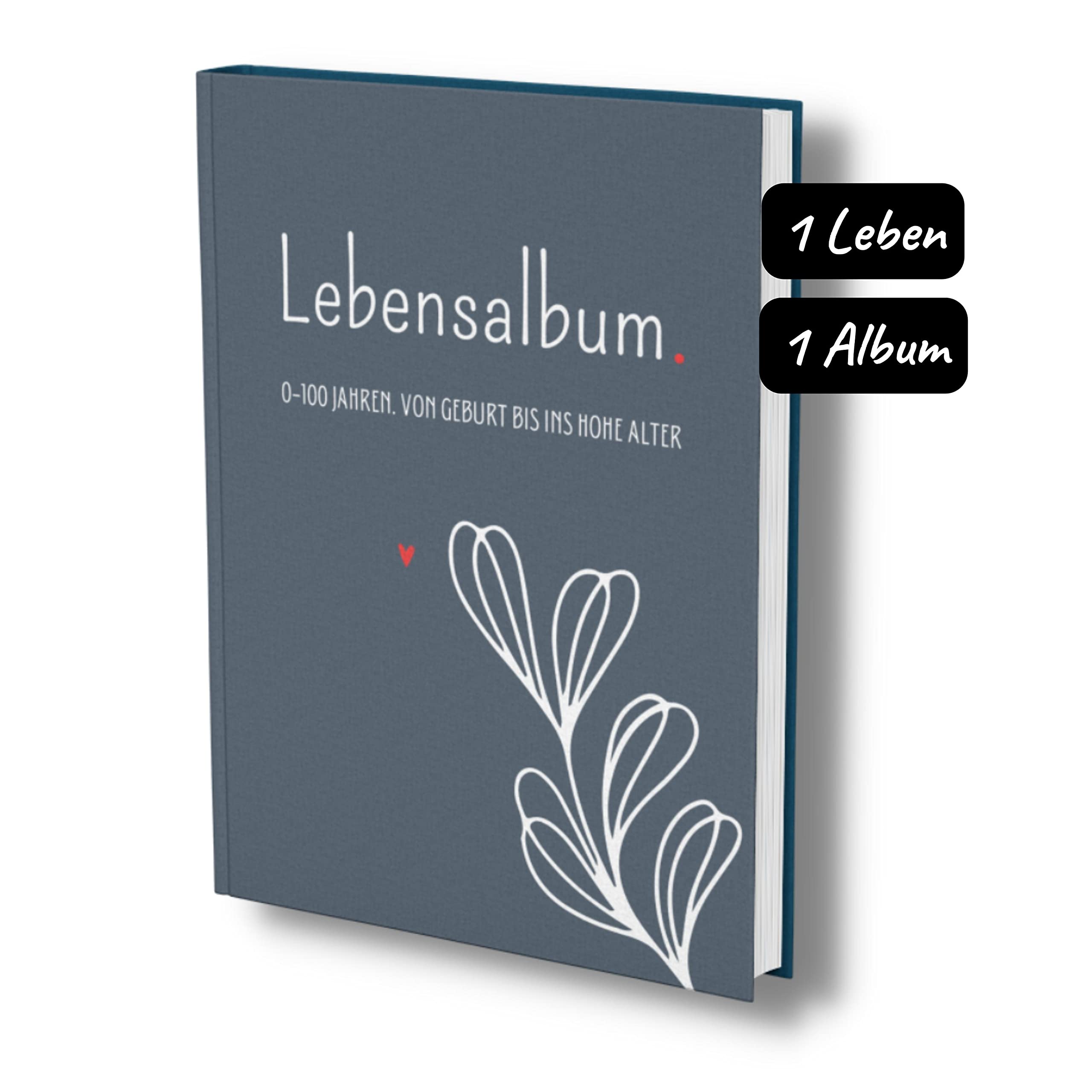 Lebensalbum. 0-100 Jahre. Von Geburt bis ins hohe Alter.: Ein ganzes Leben- Ein Erinnerungsalbum. Blue Edition. Parents & Children