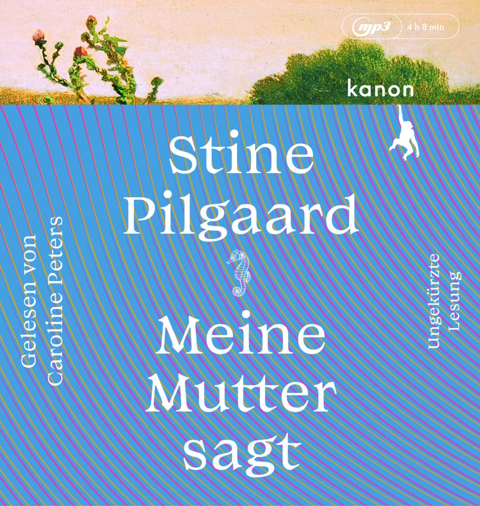 Meine Mutter sagt: Roman. Ungekürzte Lesung (1 MP3-CD) Contemporary literature