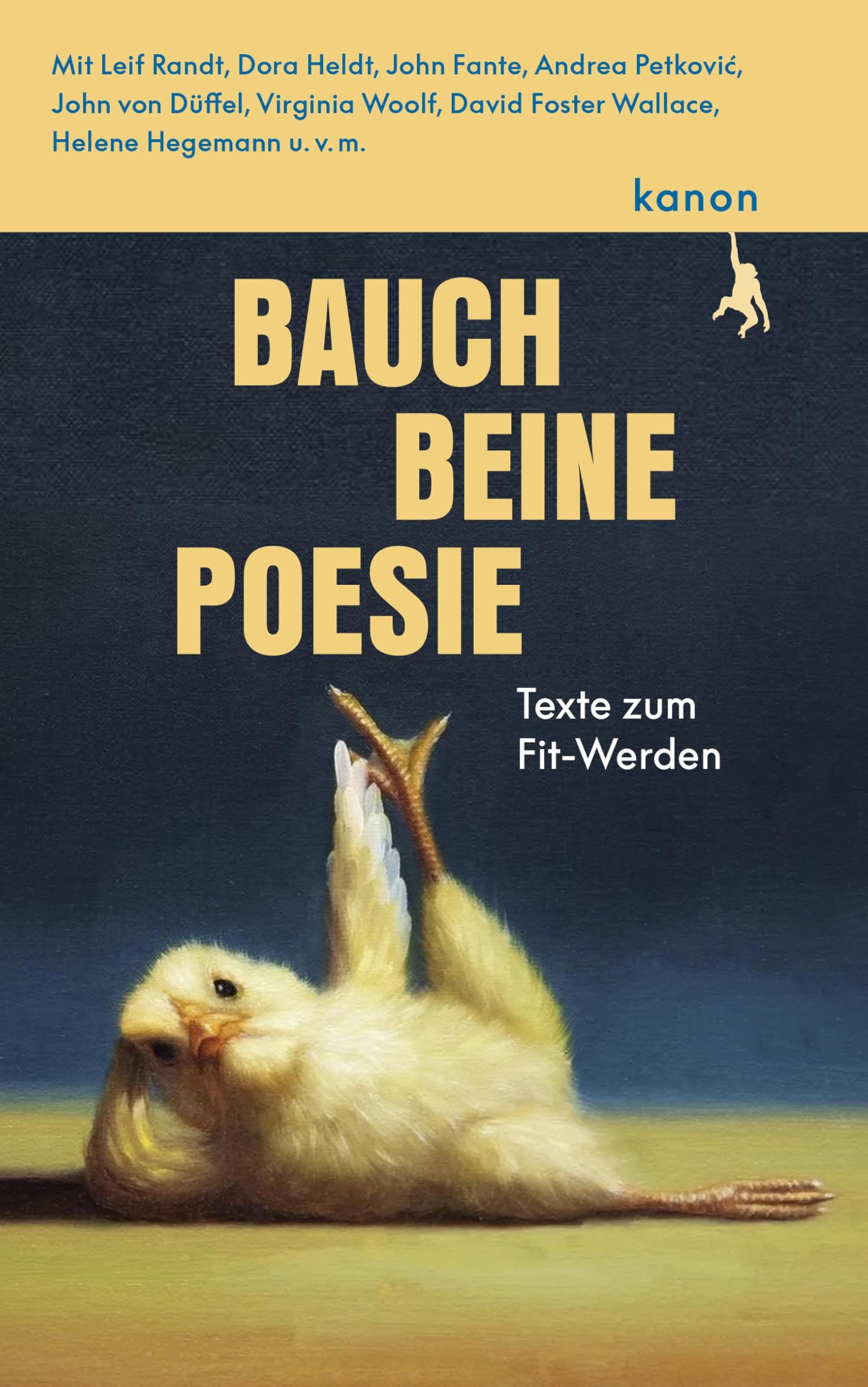 Bauch, Beine, Poesie Contemporary literature