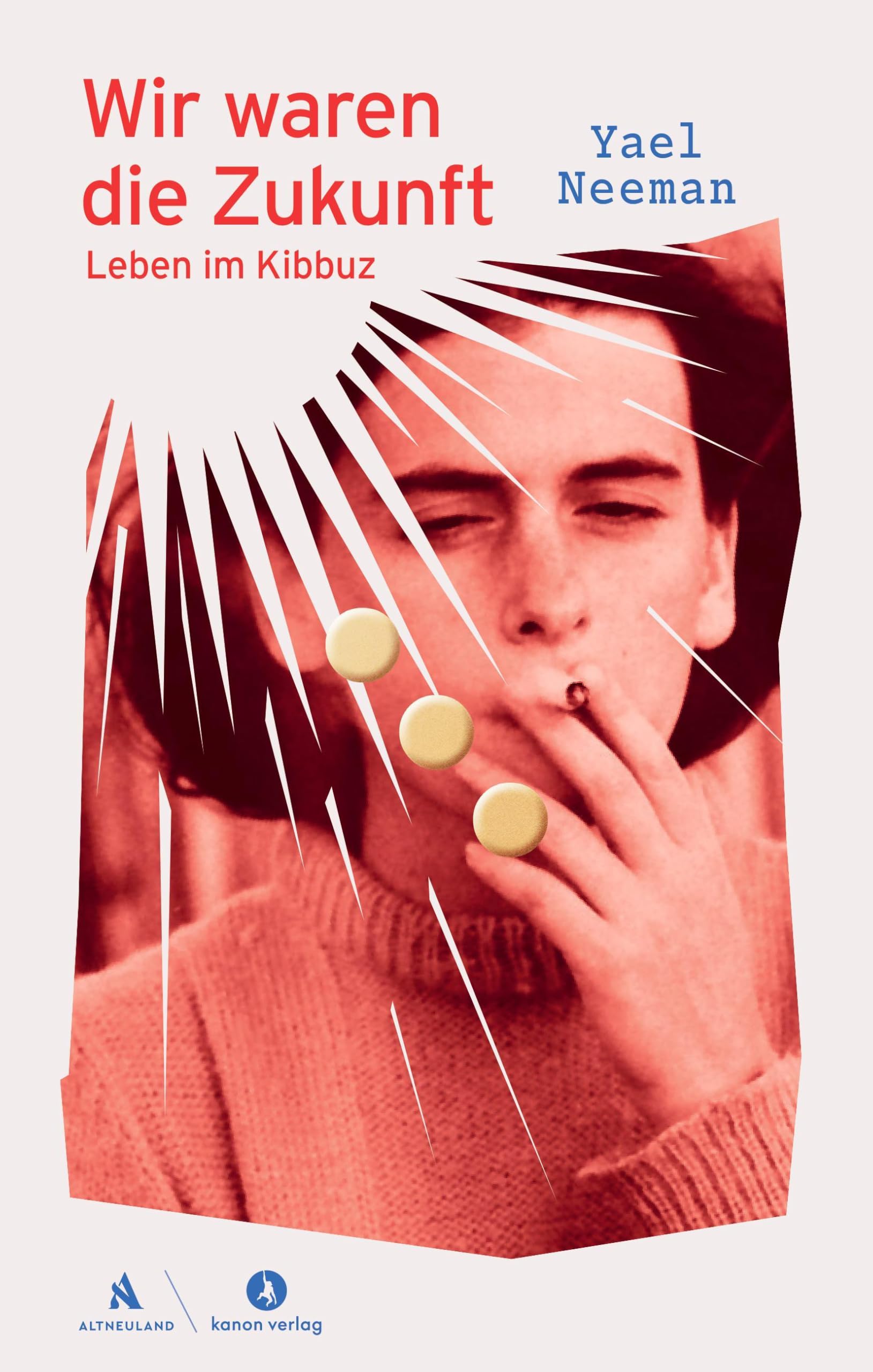 Product Image: Wir waren die Zukunft