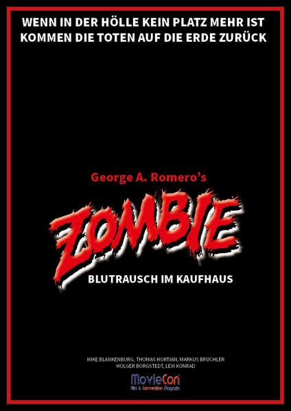 MovieCon Sonderband 5: Dawn of the Dead (Black Edition Hardcover): Blutrausch im Kaufhaus (MovieCon Horror Sonderband) Horror & Mystery