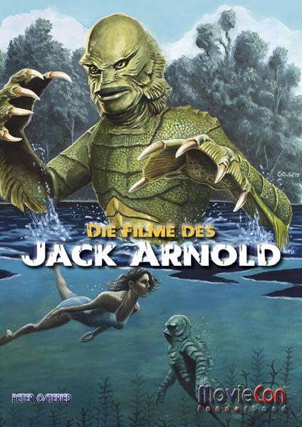 MovieCon Sonderband: Die Filme des Jack Arnold (Hardcover) Horror & Mystery
