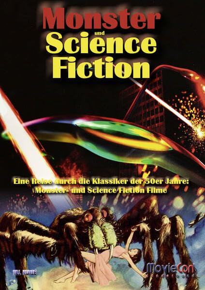 MovieCon Sonderband: Die Monster- und Science-Fiction-Filme der 1950er Jahre (Softcover) Film, Art & Culture