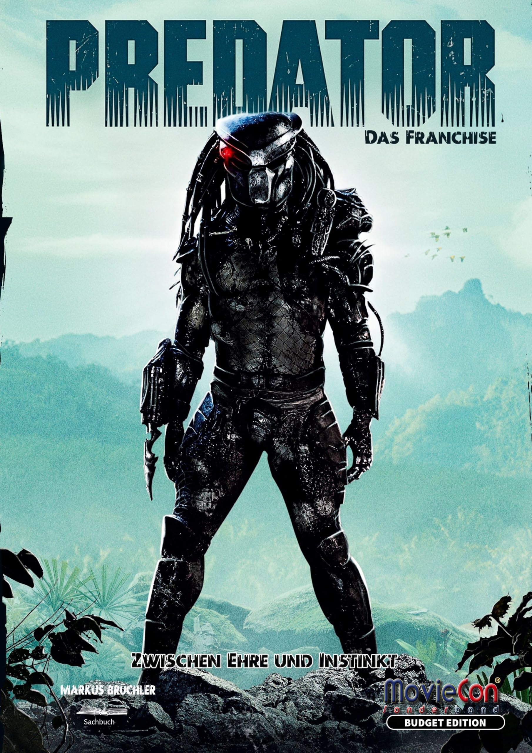 Predator - Das Franchise: Zwischen Ehre und Instinkt (Budget Edition by MovieCon) Film, Art & Culture