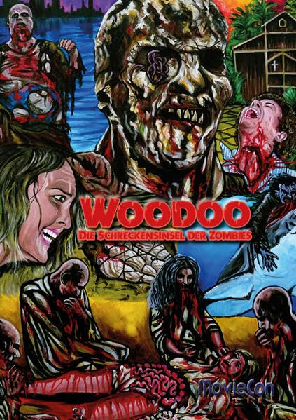 MovieCon Special: Woodoo – Die Schreckensinsel der Zombies (Hardcover-A5): Hintergründe und Analysen zum Film Film, Art & Culture