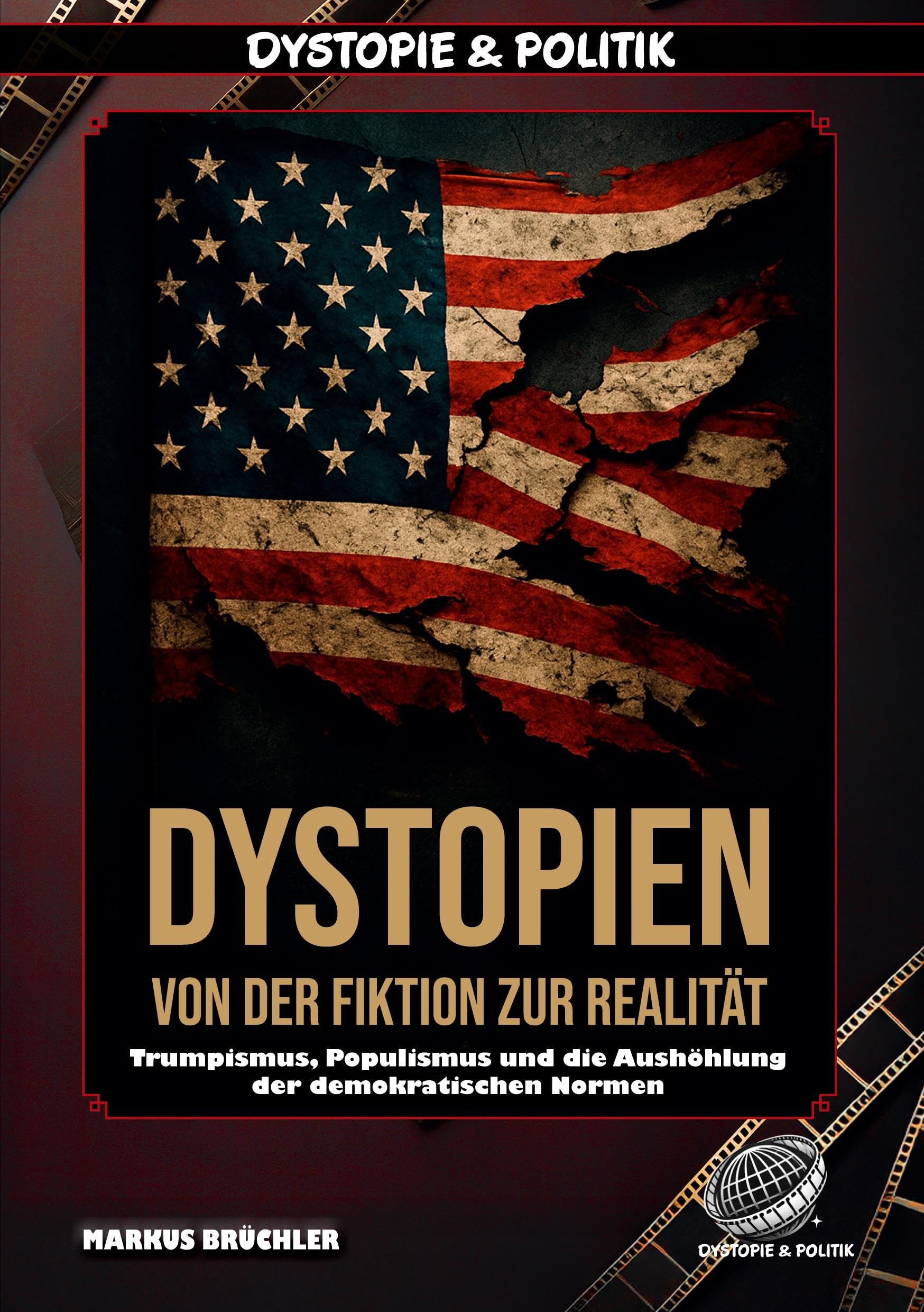 Dystopien: Von der Fiktion zur Realität - Der Aufstieg des dystopischen Zeitalters Law