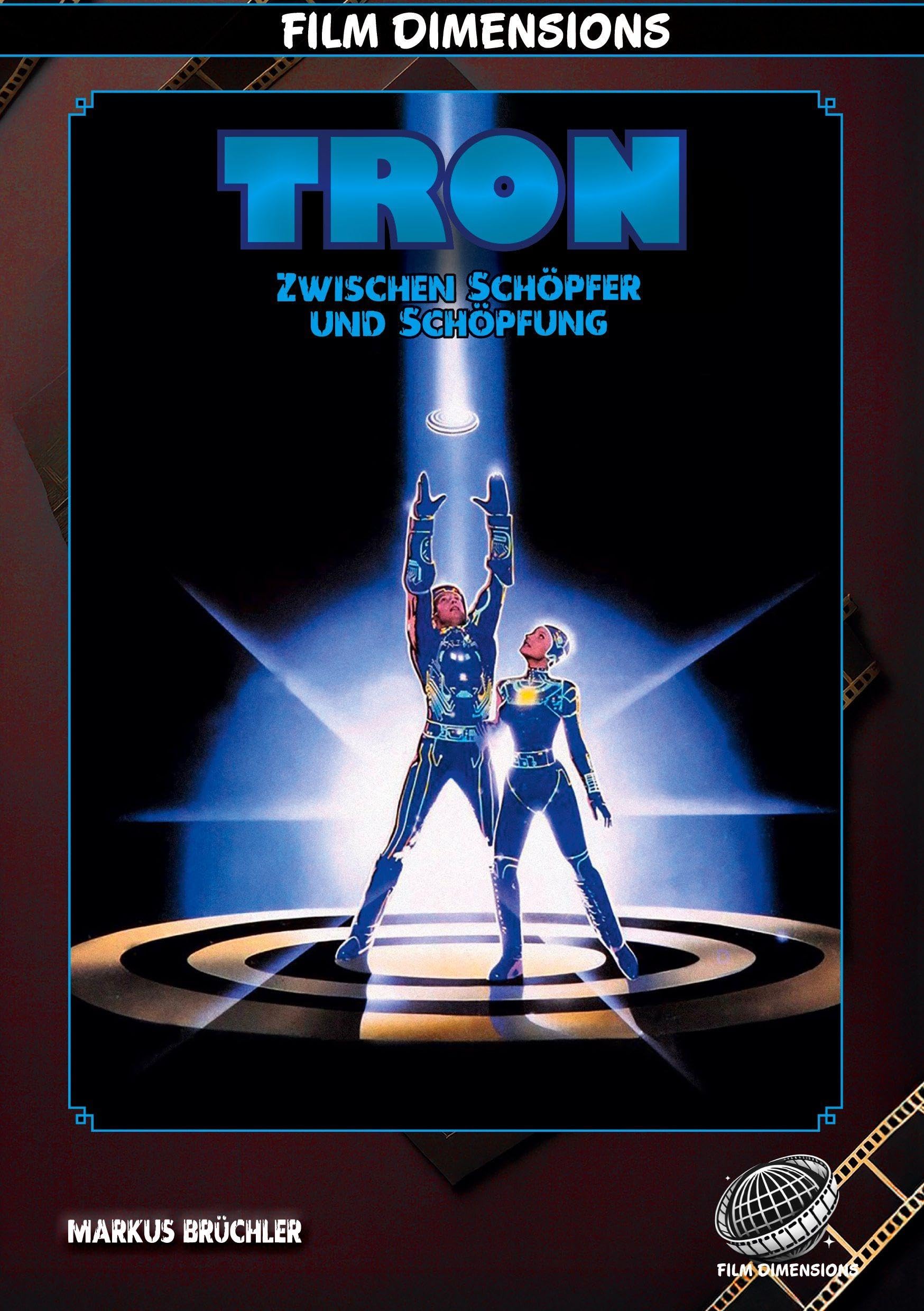 Tron - Zwischen Schöpfer und Schöpfung Philosophy