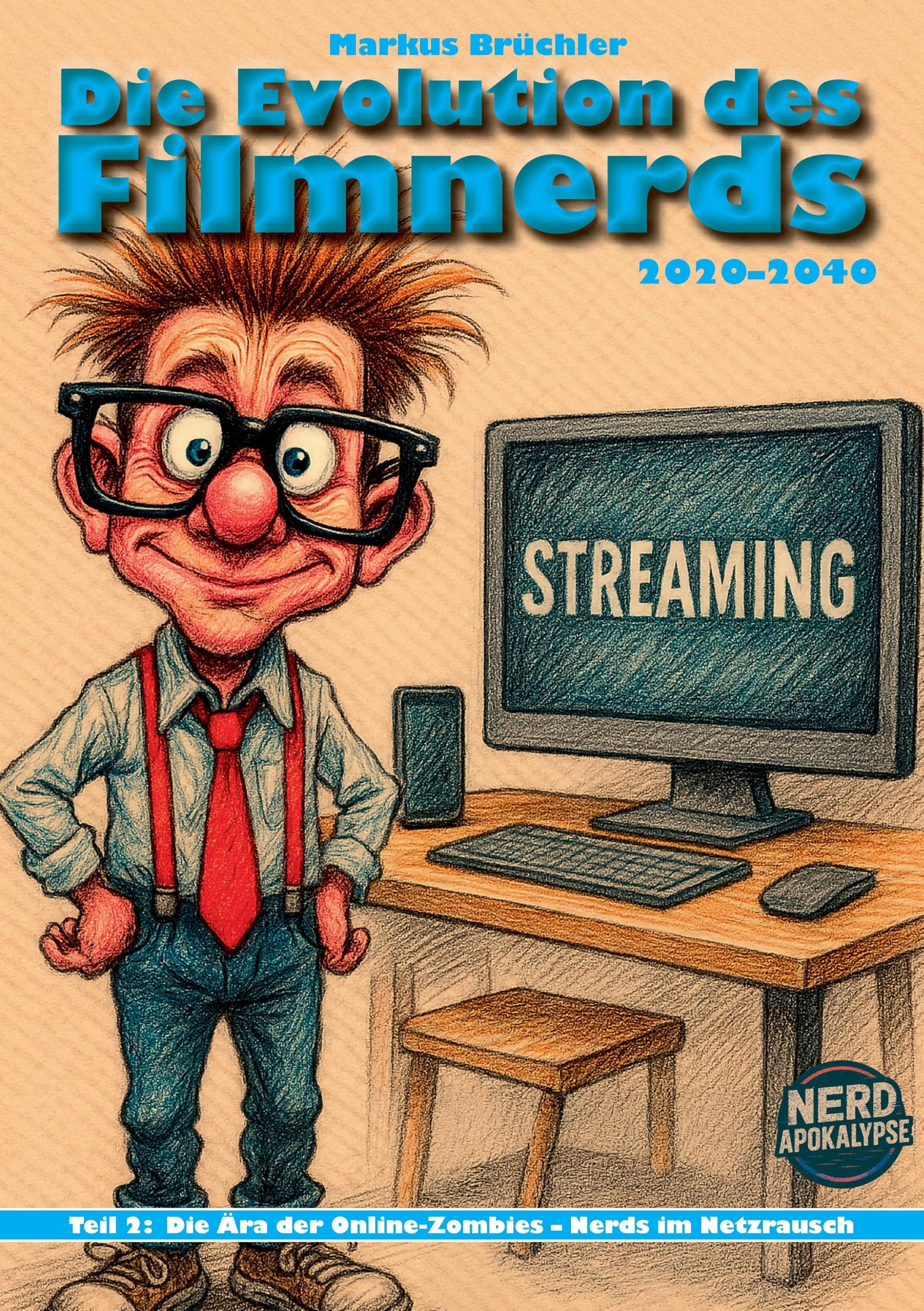 Die Evolution des Filmnerds Part 2: Die Ära der Online-Zombies Books