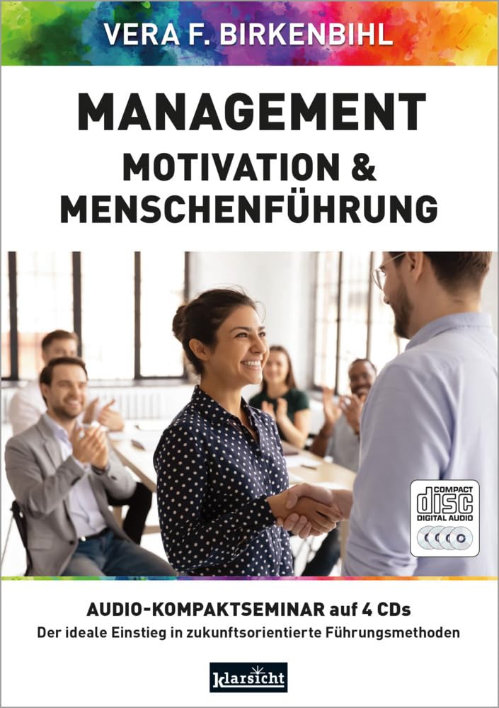 Management, Motivation & Menschenführung: Zukunftsorientierte Führungsmethoden (4 CDs) Business, Finance & Career