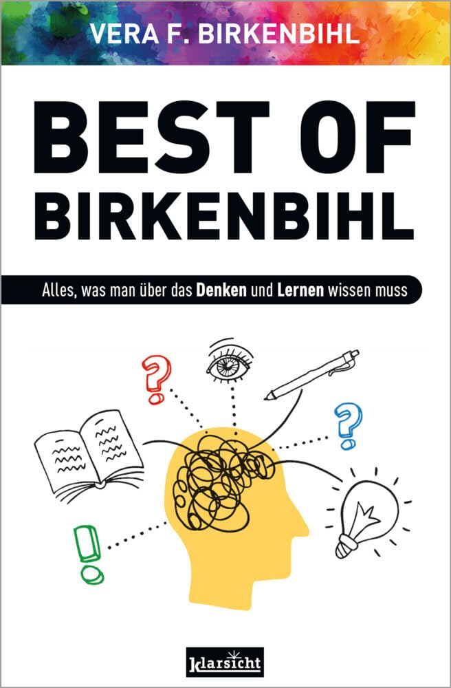Best of Birkenbihl: Alles, was man über das Denken und Lernen wissen muss Business, Finance & Career