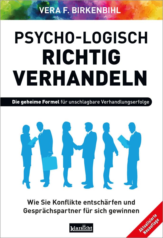 Psycho-logisch richtig verhandeln Business, Finance & Career
