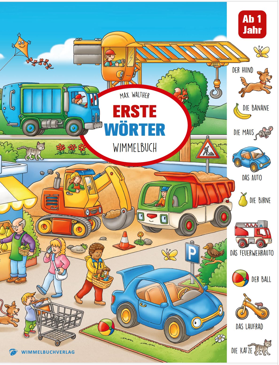 Erste Wörter Wimmelbuch: Bilderbuch für Kinder ab 1 Jahr General education