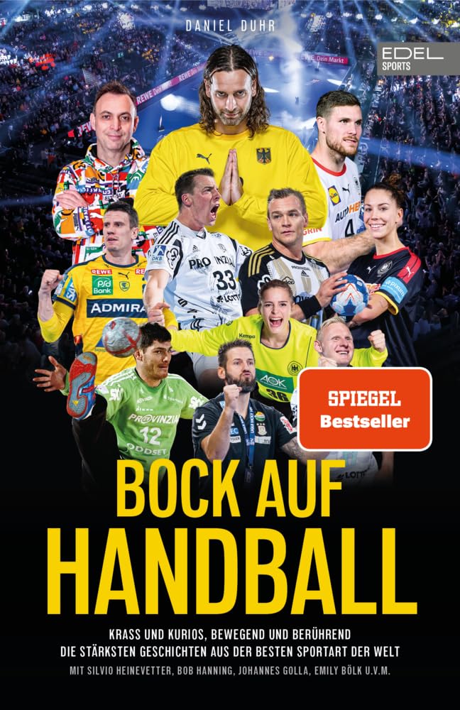 BOCK AUF HANDBALL. Krass und kurios, bewegend und berührend Art & Literature