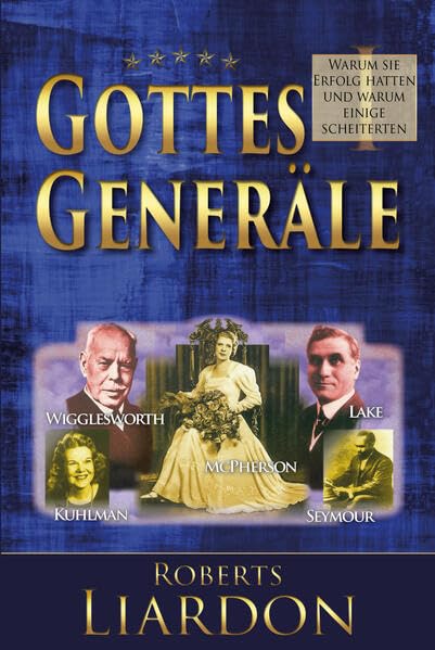 Gottes Generäle I: Warum sie Erfolg hatten und warum einige scheiterten Politics & Society