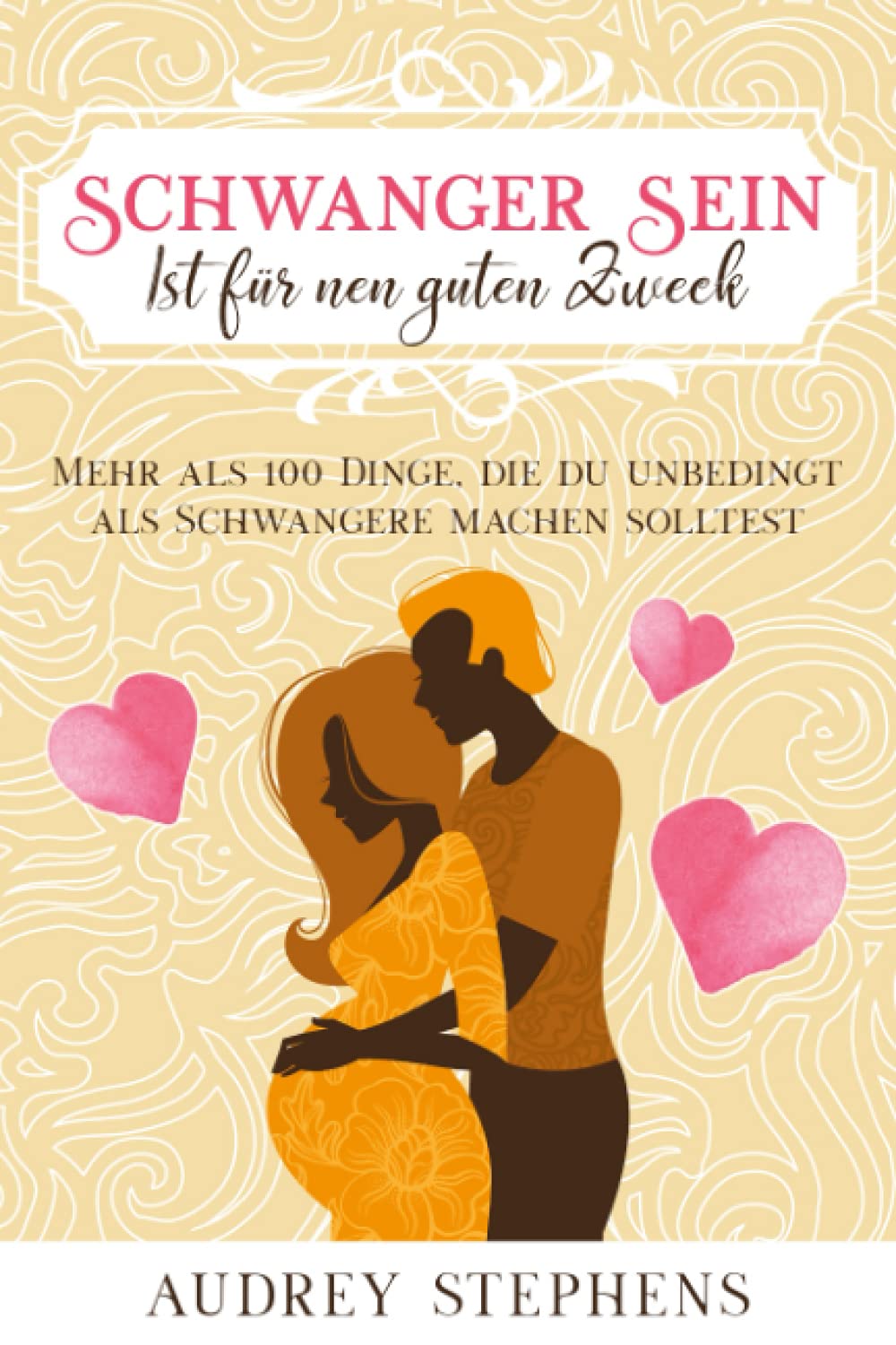 Schwanger sein: ist für nen guten Zweck: Mehr als 100 Dinge, die du unbedingt als Schwangere machen solltest Parents & Children