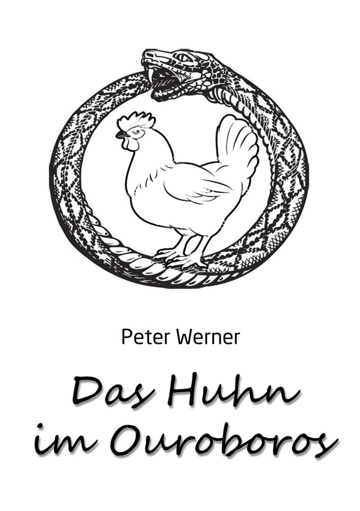 Product Image: Das Huhn im Ouroboros