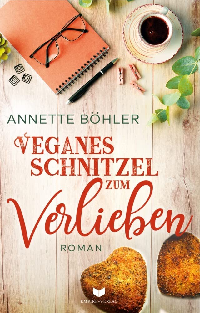 Veganes Schnitzel zum Verlieben: Liebesroman Contemporary literature