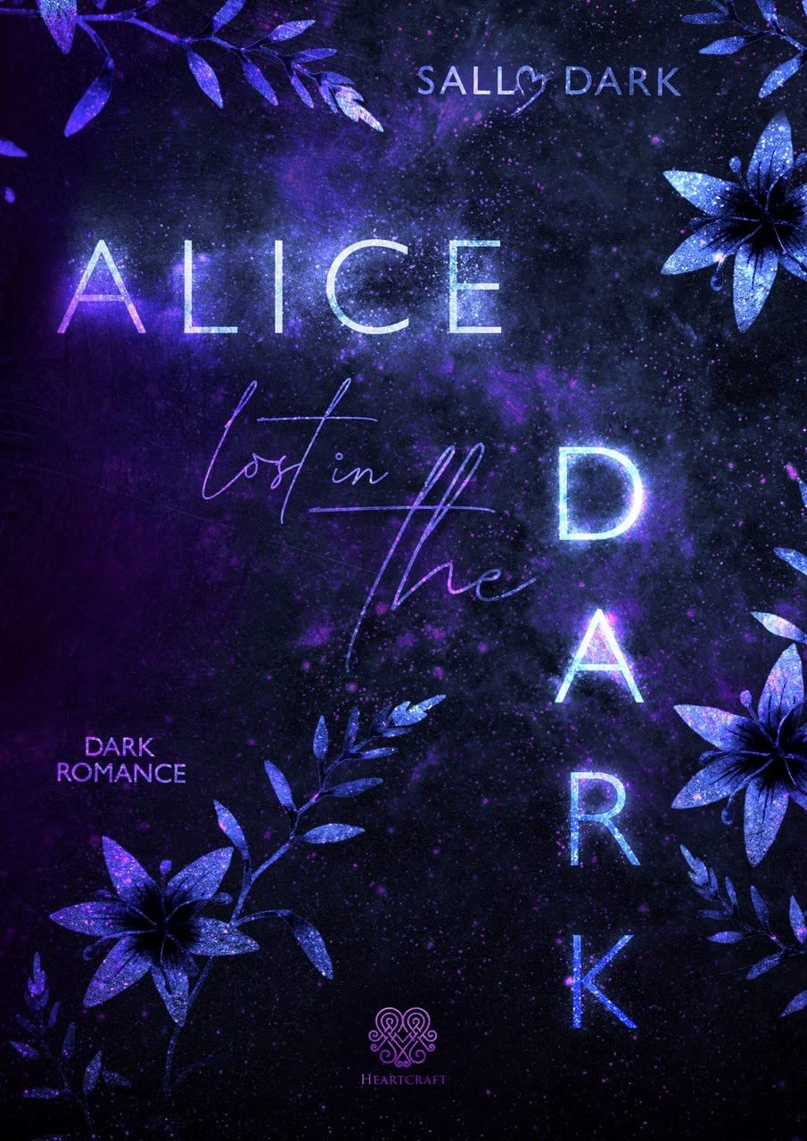 Alice lost in the Dark (Dark Romance) Contemporary literature