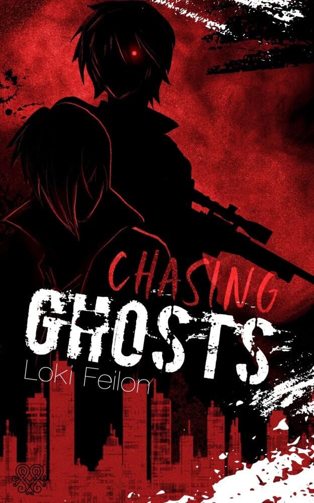 Chasing Ghosts - Band 1 (Dark Fantasy) Dark Fantasy Books