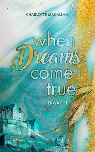 When Dreams Come True Historical Fiction