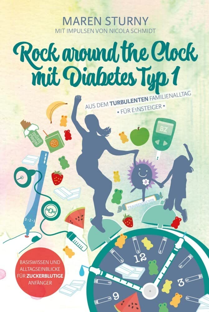 Rock around the Clock mit Diabetes Typ 1 - Für Einsteiger Medicine