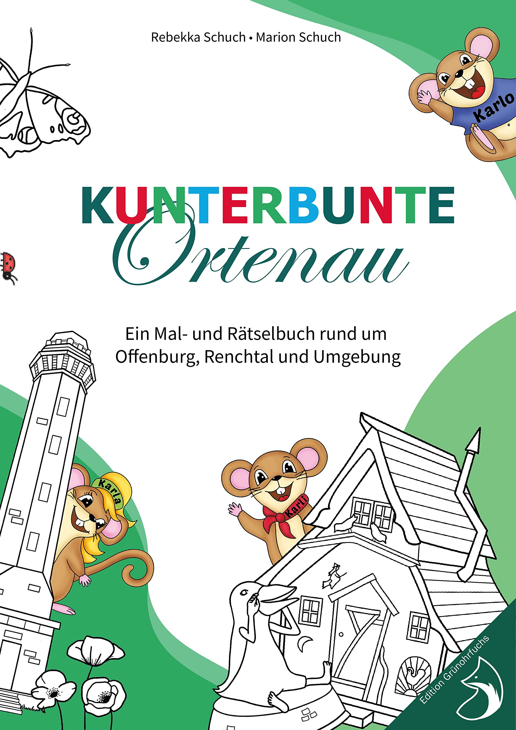 Kunterbunte Ortenau: Ein Mal- und Rätselbuch rund um Offenburg, Renchtal und Umgebung (Kunterbunte Ortenau - Band 1) Hobbies & Crafts