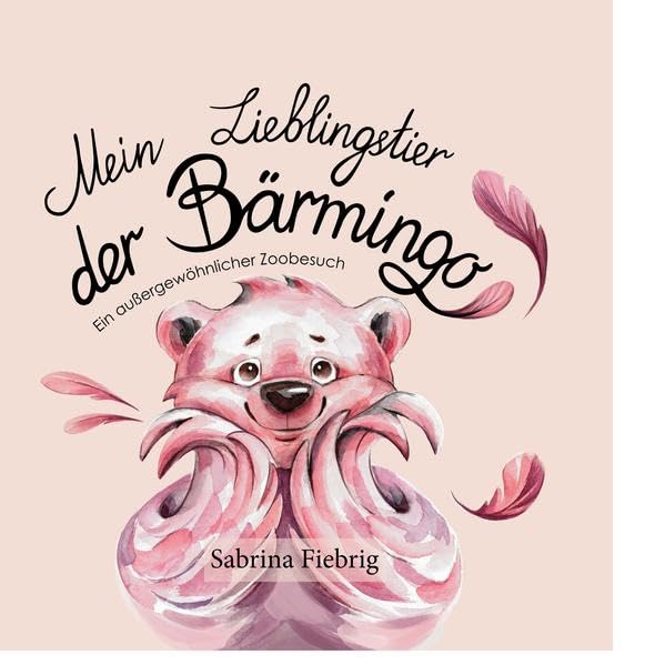 Mein Lieblingstier der Bärmingo - Ein außergewöhnlicher Zoobesuch Non-fiction