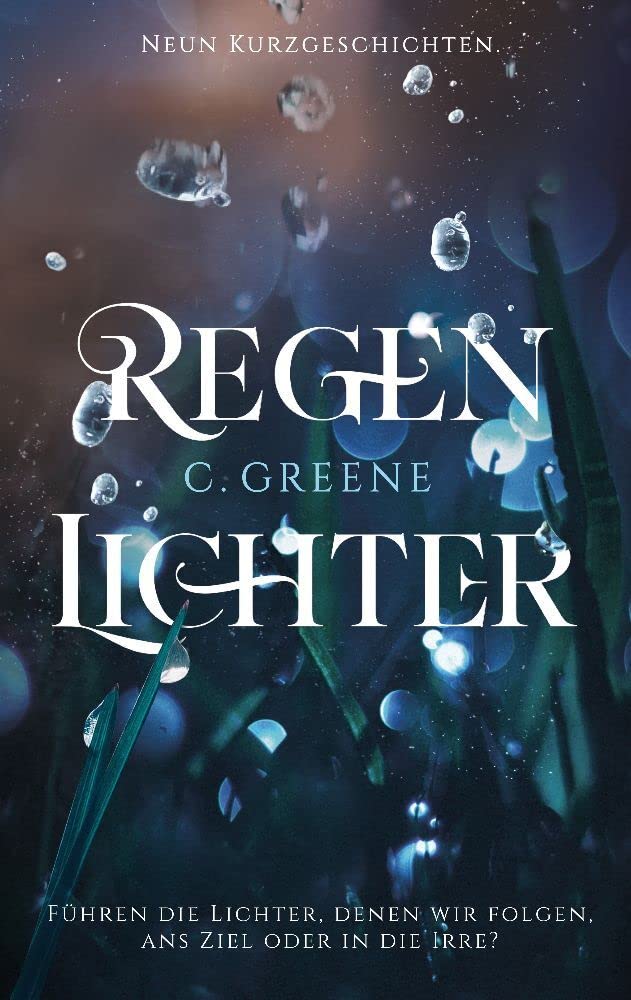 Regenlichter Essays & Short Stories