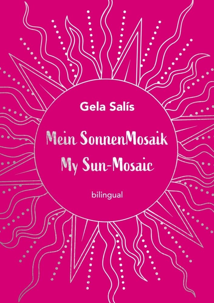Mein Sonnen Mosaik My Sun-Mosaic book