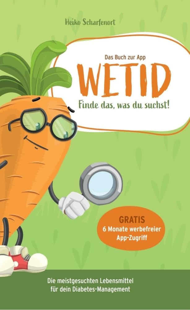 WETID - Optimiere dein Diabetes-Management - Nährstoffe zu den meistgesuchtesten Lebensmittel. Finde das, was du suchst! Health, Nutrition & Fitness