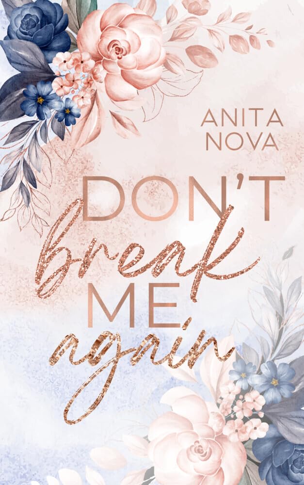 Don¿t break me again Contemporary literature Books