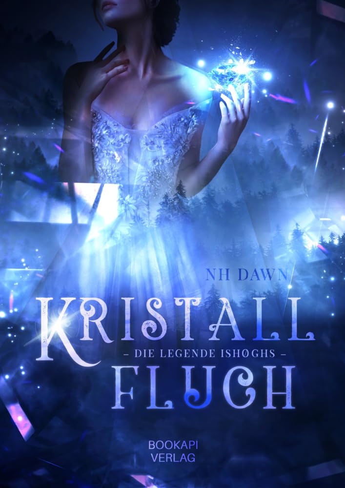 Kristallfluch: Die Legende Ishøghs (Kristallfluch-Dilogie - Band 1) Contemporary literature