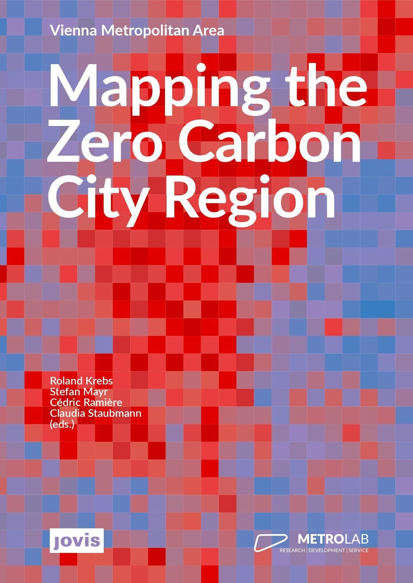Mapping the Zero Carbon City Region: Vienna Metropolitan Area Geology & Geography