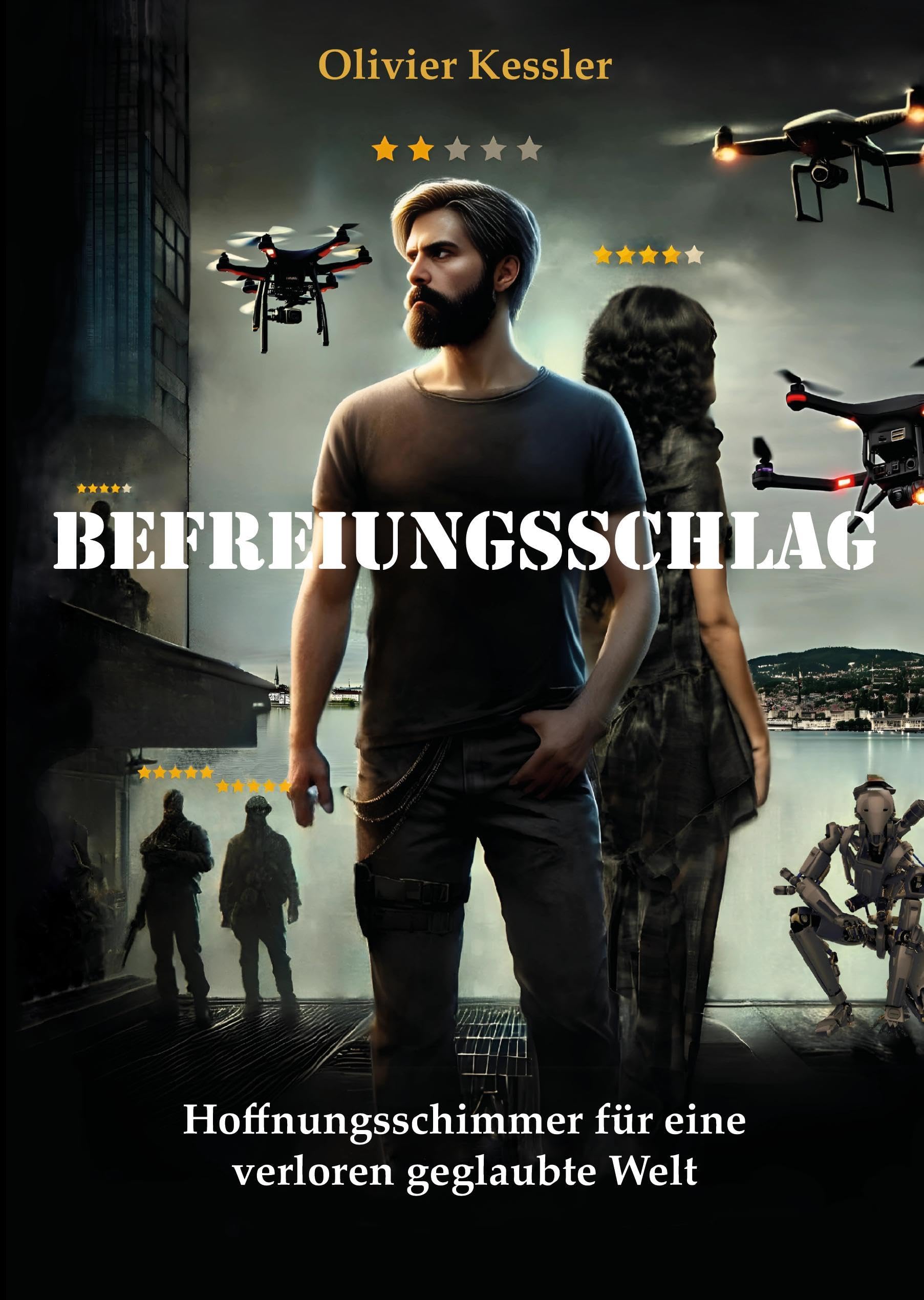 Befreiungsschlag: Hoffnungsschimmer für eine verloren geglaubte Welt Action & Adventure