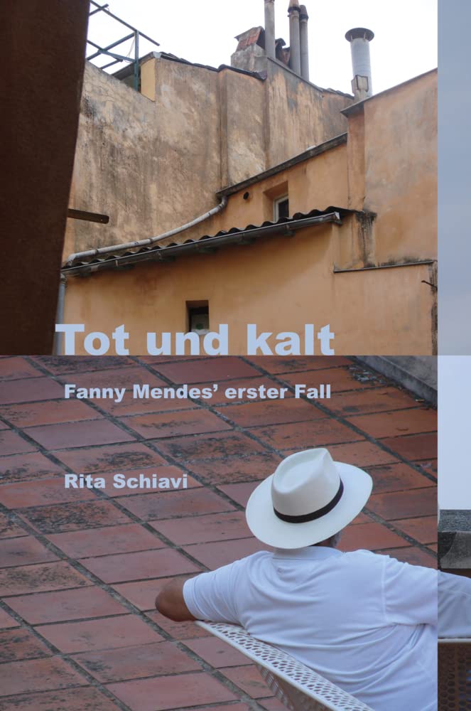 Tot und kalt: Fanny Mendes' erster Fall Contemporary literature