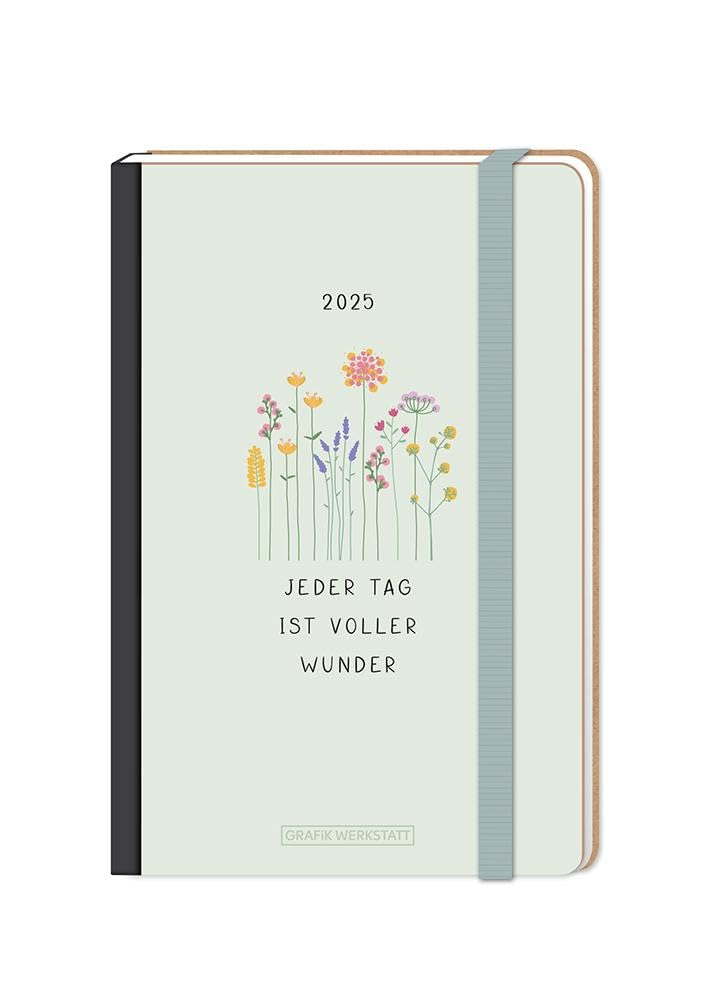 Terminplaner Letterart 2025 Jeder Tag ist voller Wunder: Terminplaner Hardcover Calendars