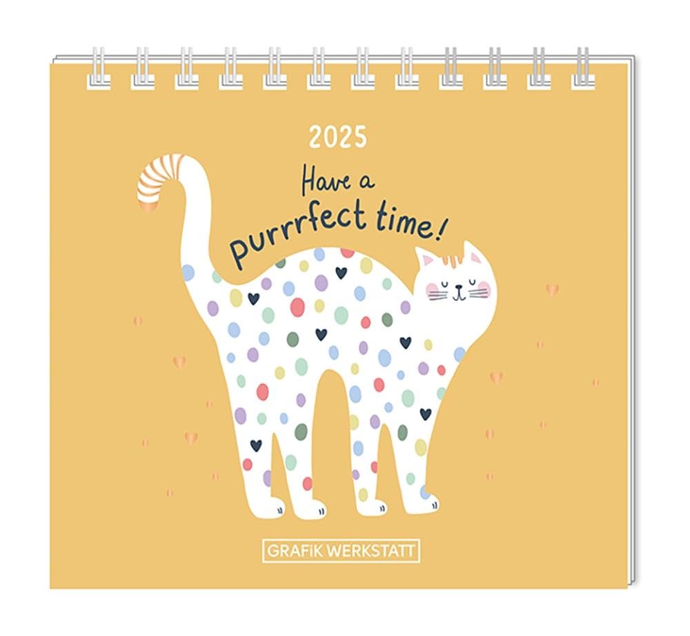 Mini-Kalender 2025 Have a purrrfect time!: Mini-Kalender Calendars