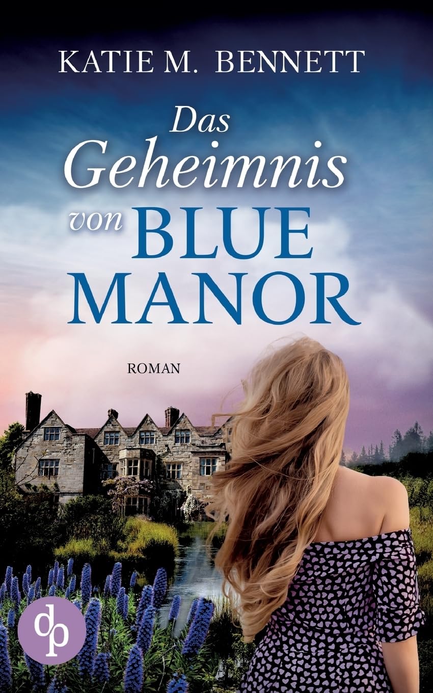 Das Geheimnis von Blue Manor Contemporary literature