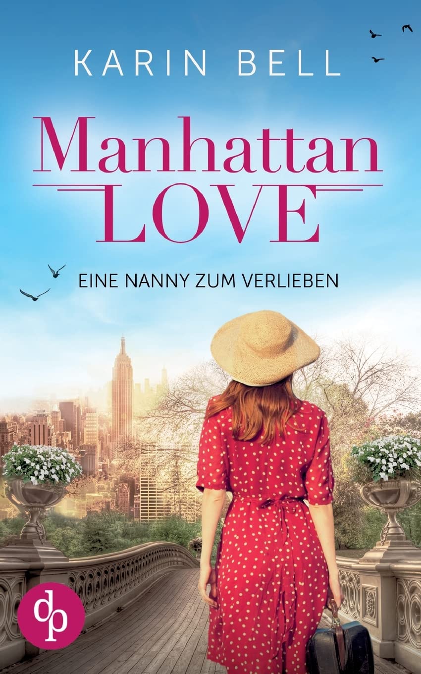 Manhattan Love: Eine Nanny zum Verlieben Fiction