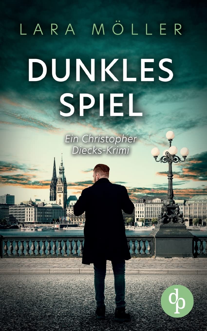 Dunkles Spiel | Ein spannender Krimi über einen Hamburger Privatdetektiv Contemporary literature