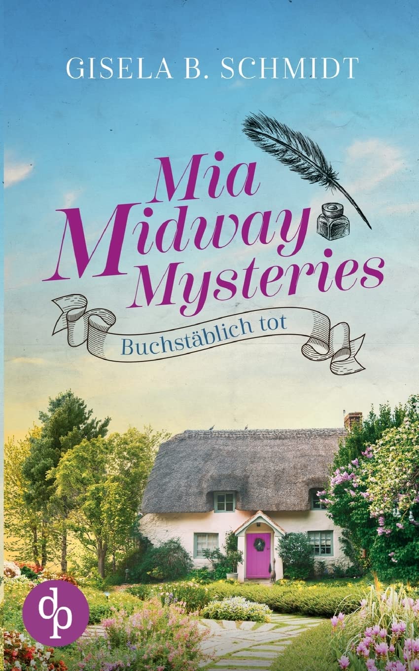 Mia Midway Mysteries: Buchstäblich tot Contemporary literature