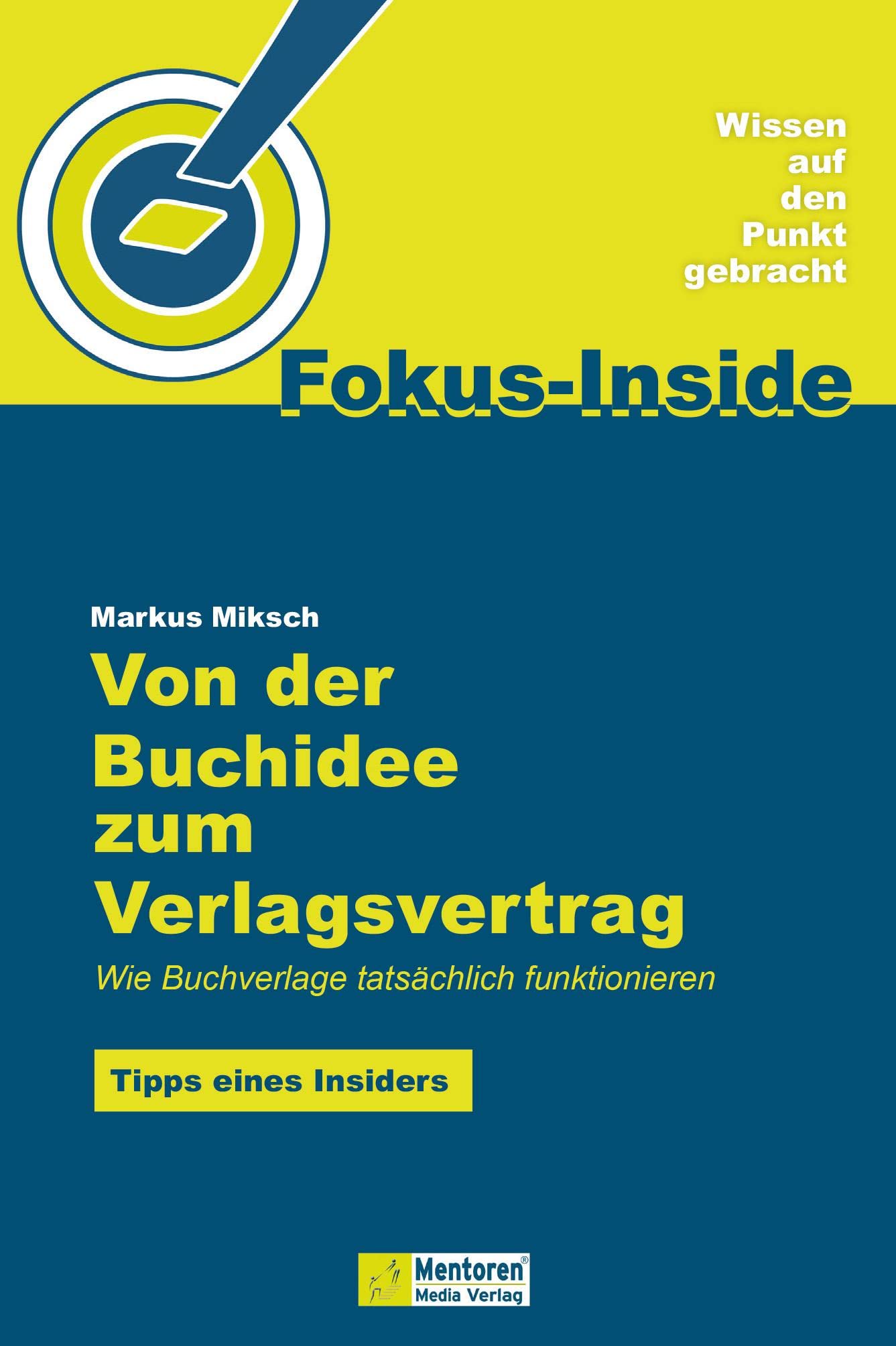 Product Image: Von der Buchidee zum Verlagsvertrag